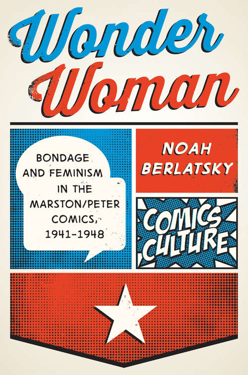 Book cover of Wonder Woman: New edition with full color illustrations