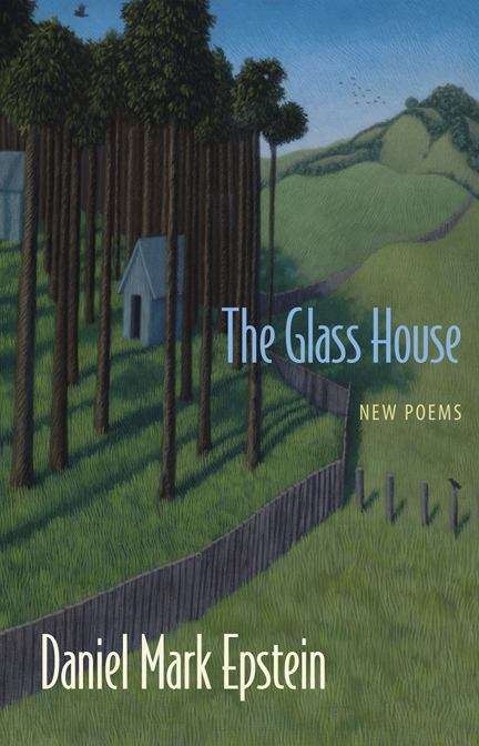 Book cover of The Glass House: New Poems