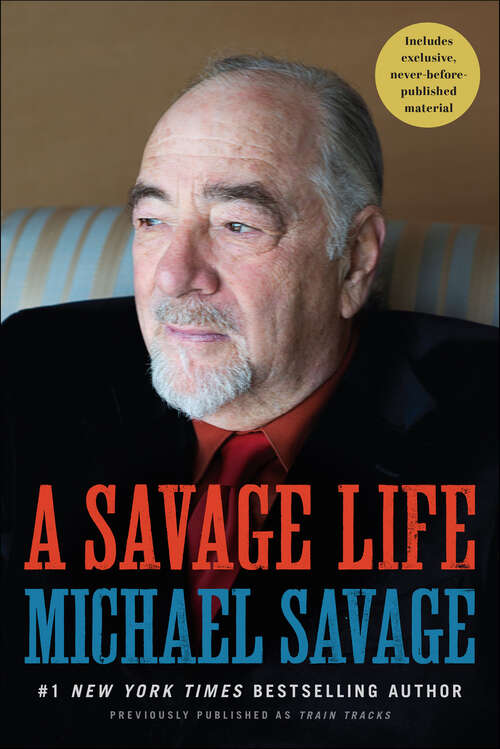 Book cover of A Savage Life: Holiday Stories