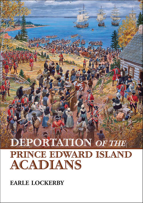 Book cover of Deportation of the Prince Edward Island Acadians