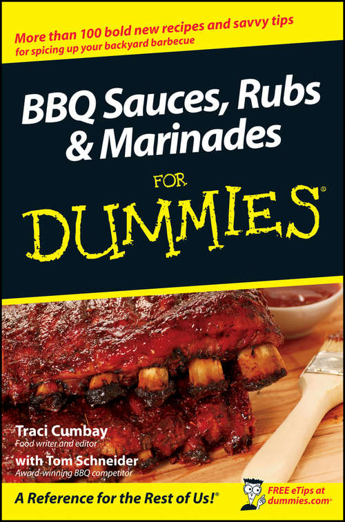 Book cover of BBQ Sauces, Rubs & Marinades For Dummies