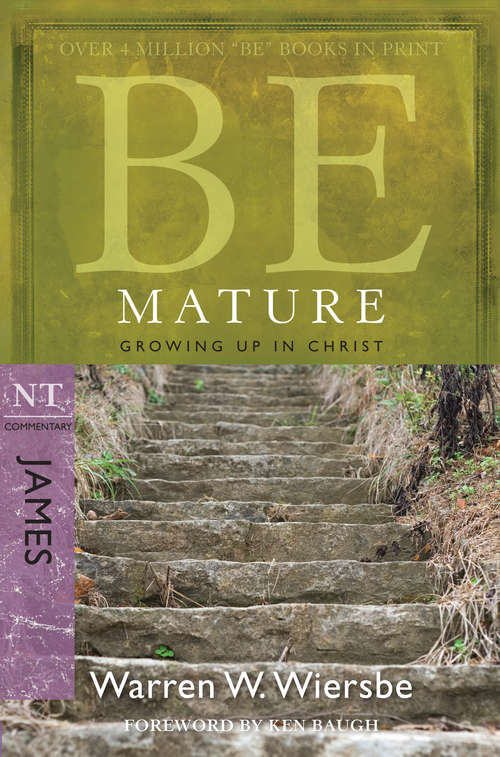 Book cover of Be Mature (James)