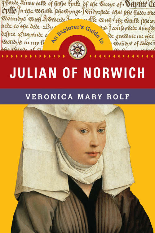 Book cover of Explorer's Guide to Julian of Norwich (An Explorer's Guide)