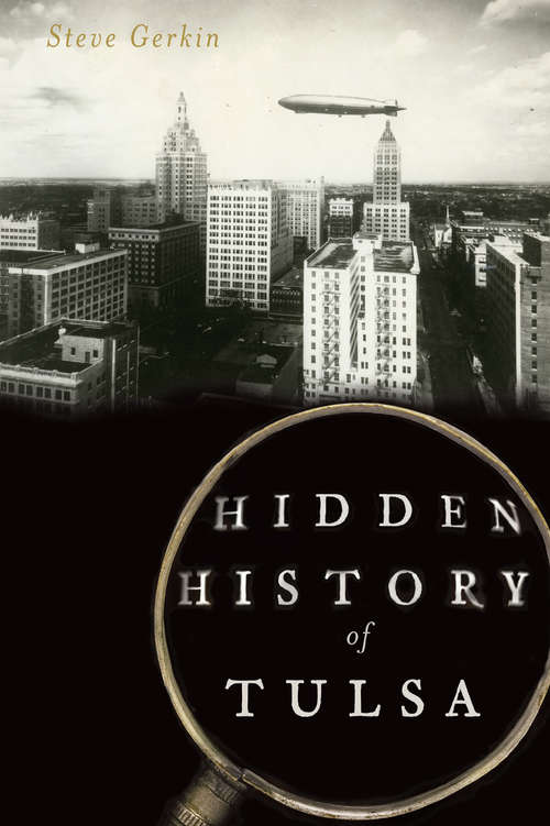 Book cover of Hidden History of Tulsa