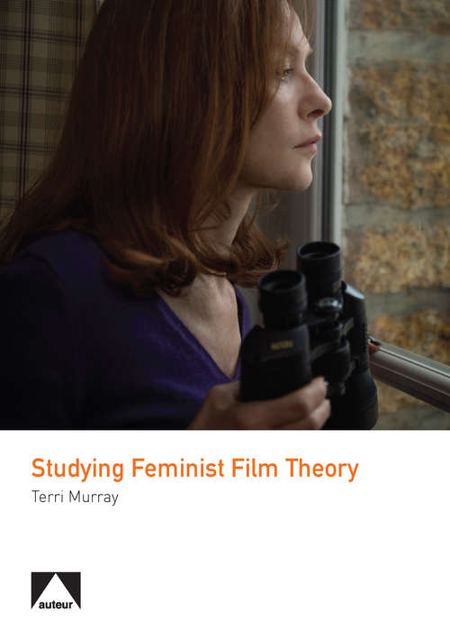 Book cover of Studying Feminist Film Theory (Auteur)