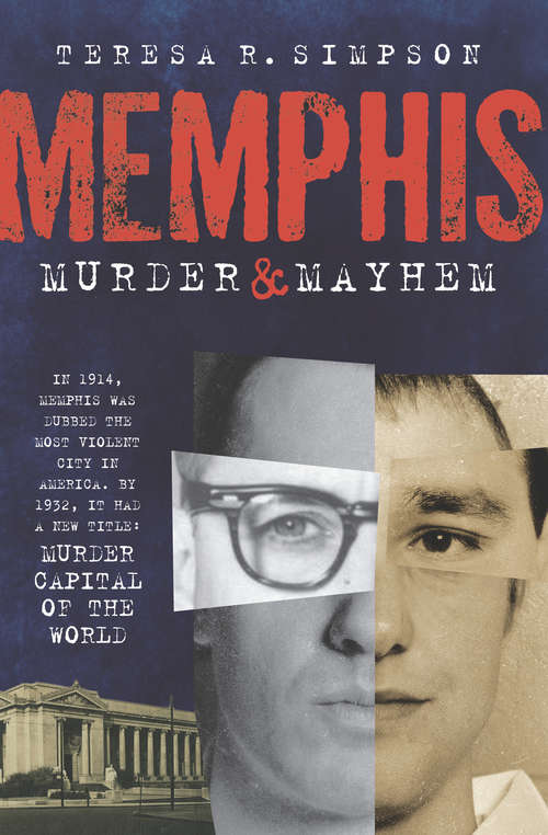 Memphis Murder & Mayhem (Murder And Mayhem Ser.)
