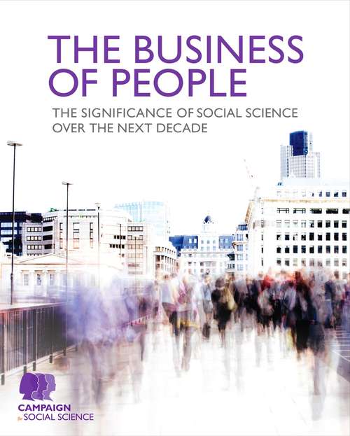 Book cover of The Business of People: The significance of social science over the next decade
