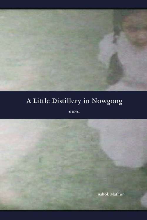 Book cover of A Little Distillery in Nowgong