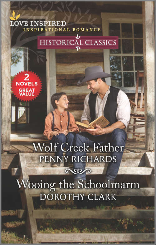 Book cover of Wolf Creek Father and Wooing the Schoolmarm (Reissue)