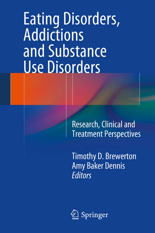 Book cover of Eating Disorders, Addictions and Substance Use Disorders