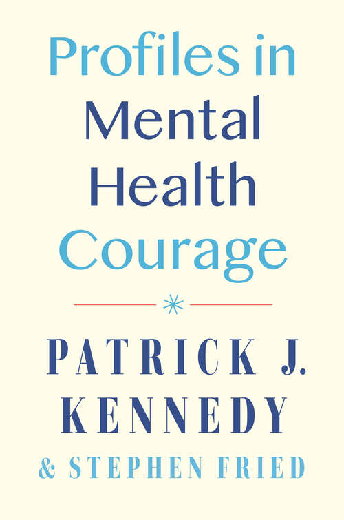 Book cover of Profiles in Mental Health Courage