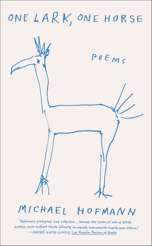 Book cover of One Lark, One Horse: Poems