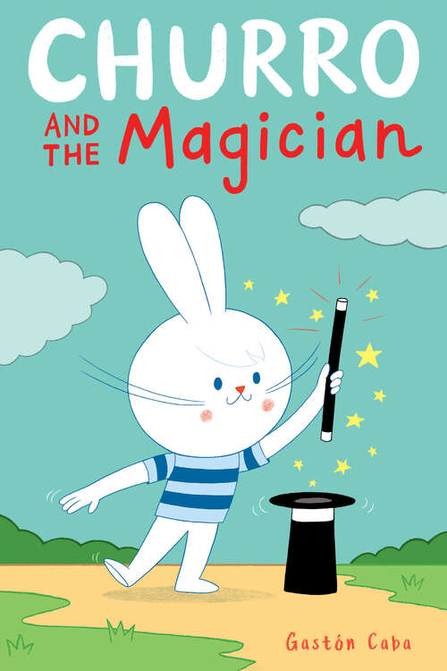 Book cover of Churro and the Magician