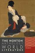 The Norton Anthology of World Literature Volume D 3rd Edition