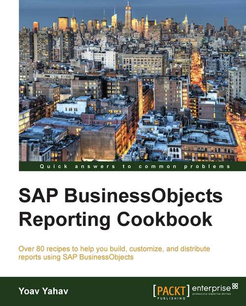 Book cover of SAP BusinessObjects Reporting Cookbook