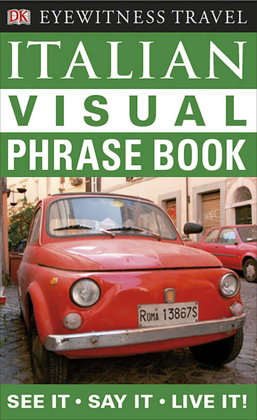 Book cover of Eyewitness Travel Guides: Italian Visual Phrase Book (EW Travel Guide Phrase Books)