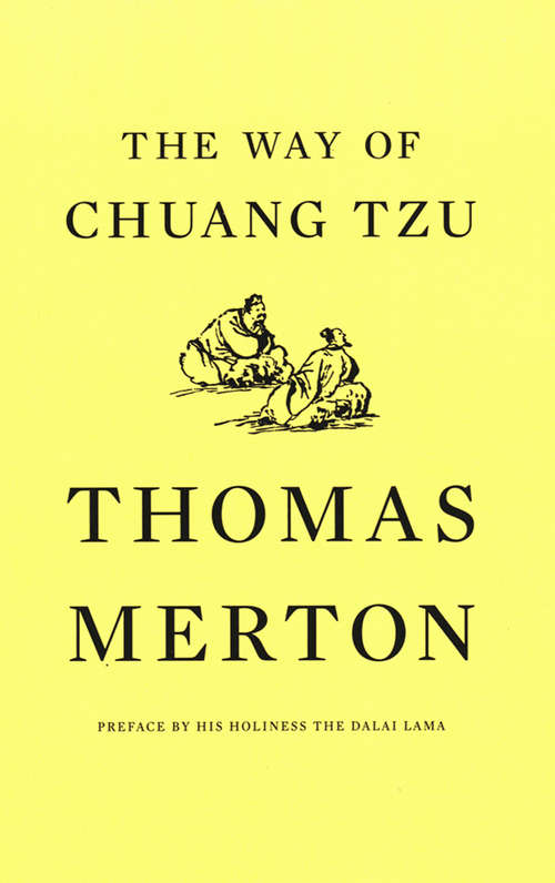 The Way of Chuang Tzu: A Personal And Spiritual Interpretation Of The Classic Philosopher Of Taoism (Shambhala Pocket Classics Ser.)