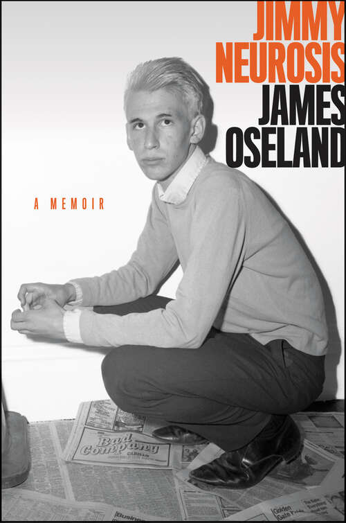 Book cover of Jimmy Neurosis: A Memoir