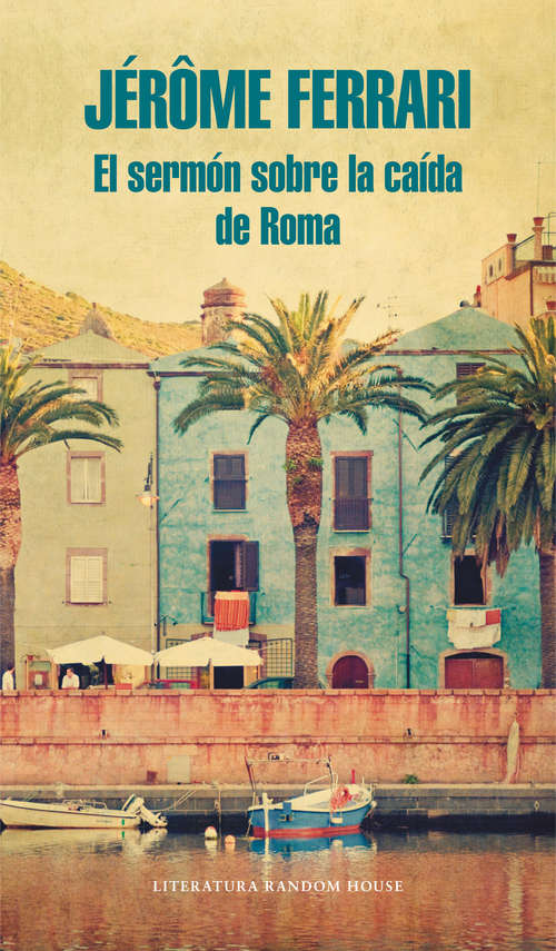 Book cover of El sermón sobre la caída de Roma