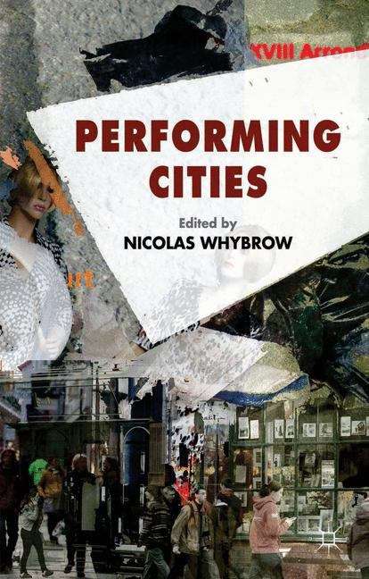 Book cover of Performing Cities