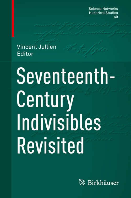 Book cover of Seventeenth-Century Indivisibles Revisited