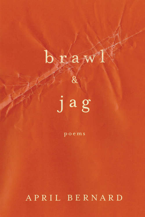 Book cover of Brawl & Jag: Poems