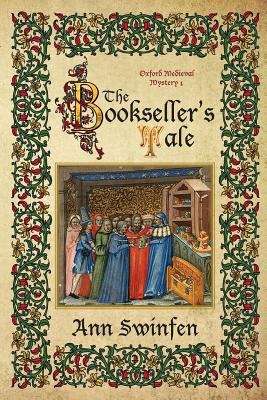Book cover of The Bookseller's Tale (Oxford Medieval Mysteries #1)