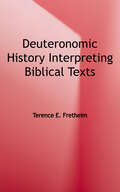 Deuteronomic History (Interpreting Biblical Texts Series)