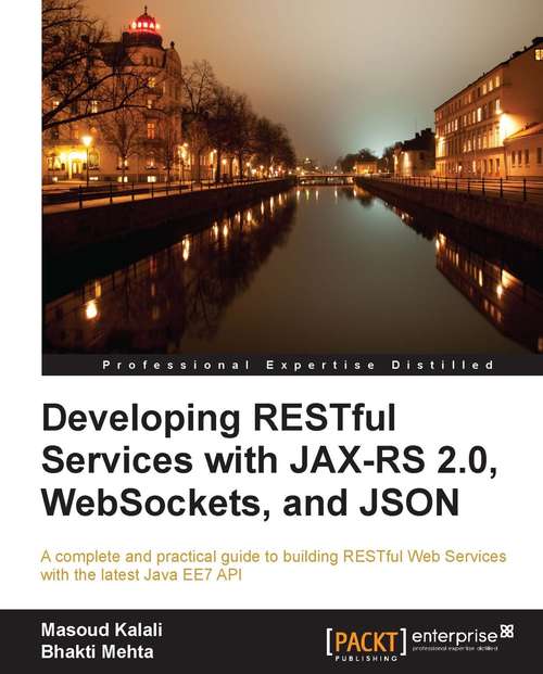 Book cover of Developing RESTful Services with JAX-RS 2.0, WebSockets, and JSON