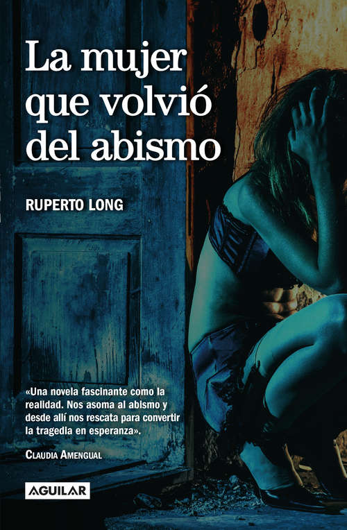 Book cover of La mujer que volvió del abismo