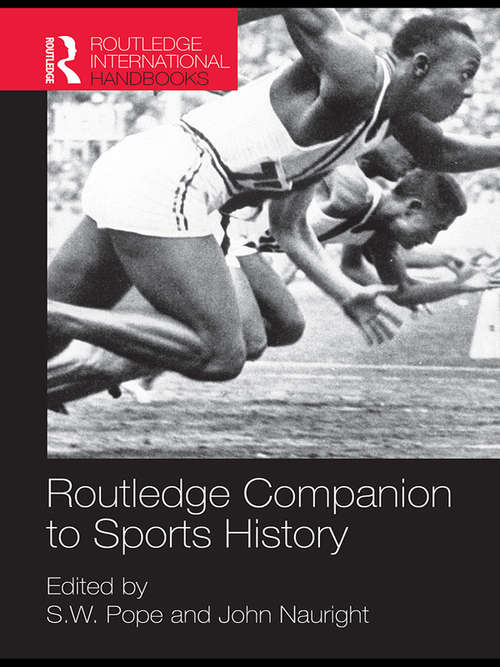 Routledge Companion to Sports History (Routledge International Handbooks)