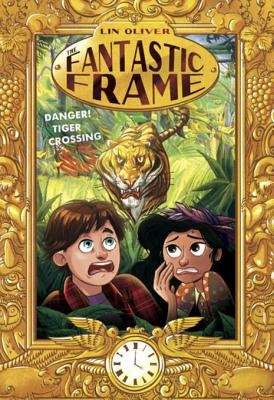 Book cover of Danger! Tiger Crossing #1