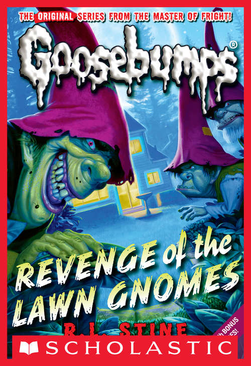 Book cover of Revenge of the Lawn Gnomes (Classic Goosebumps #19)