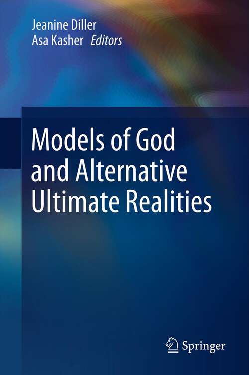Book cover of Models of God and Alternative Ultimate Realities