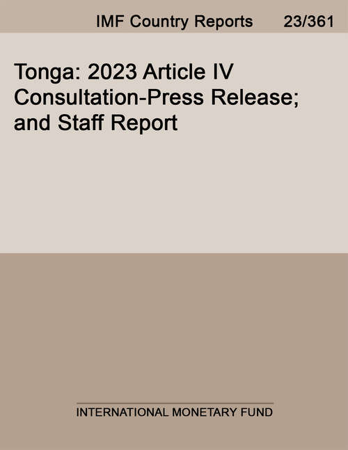 Book cover of Tonga: 2023 Article IV Consultation-Press Release; and Staff Report
