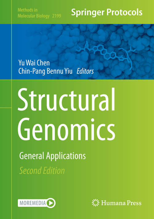 Structural Genomics: General Applications (Methods in Molecular Biology #2199)