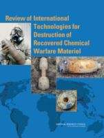 Book cover of Review of International Technologies for Destruction of Recovered Chemical Warfare Materiel