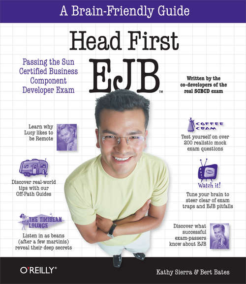 Head First EJB: Passing the Sun Certified Business Component Developer Exam (Head First)