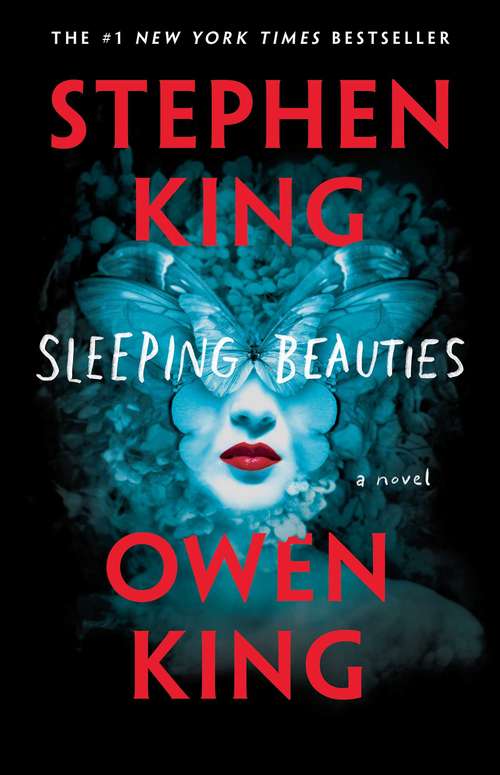Book cover of Sleeping Beauties: A Novel