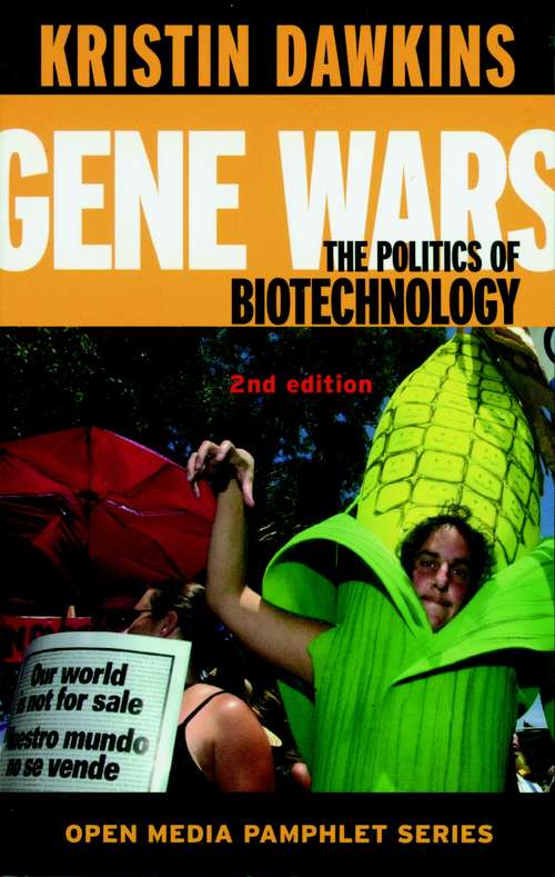 Book cover of Gene Wars: The Politics of Biotechnology (Open Media Series)