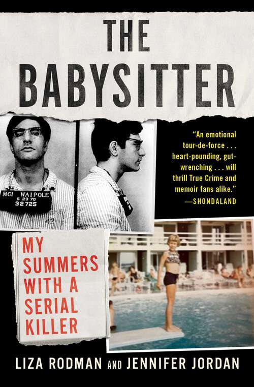 Book cover of The Babysitter: My Summers with a Serial Killer