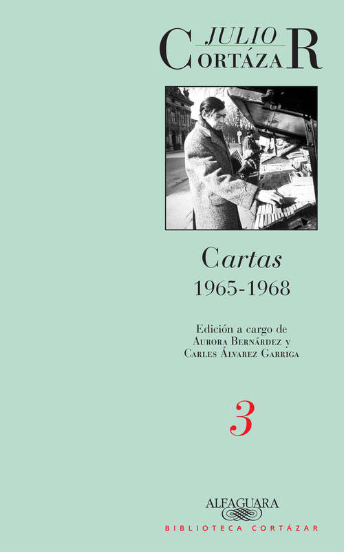 Book cover of Cartas 1965-1968: Edición a cargo de Aurora Bernárdez y Carles Álvarez Garriga (Tomo #3)