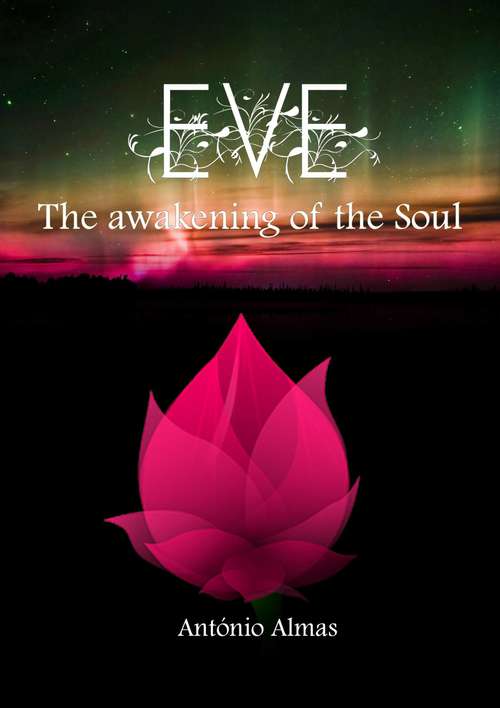 Eve - The Awakening of the Soul