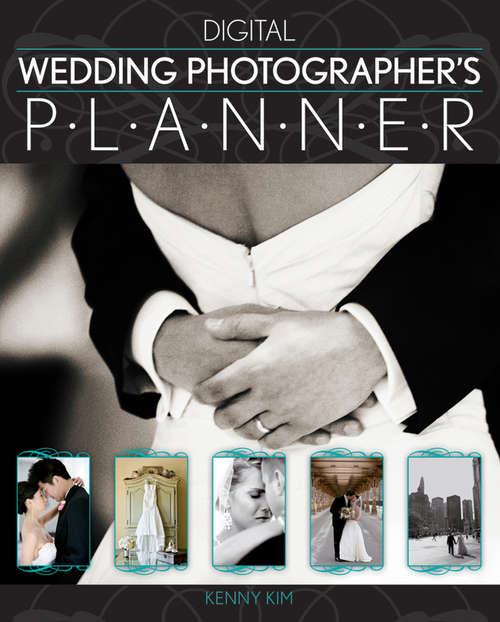 Book cover of Digital Wedding Photographer's Planner