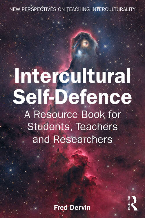 Book cover of Intercultural Self-Defence: A Resource Book for Students, Teachers and Researchers (1) (New Perspectives on Teaching Interculturality)