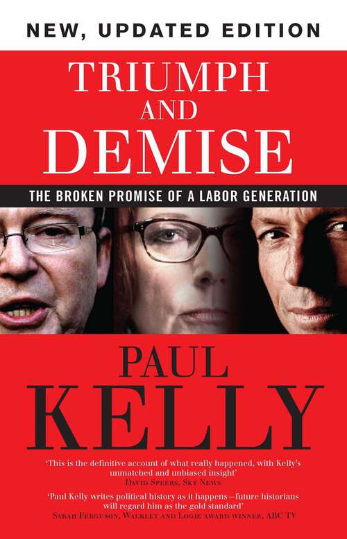 Book cover of Triumph and Demise: The Broken Promise of a Labor Generation: Updated Edition
