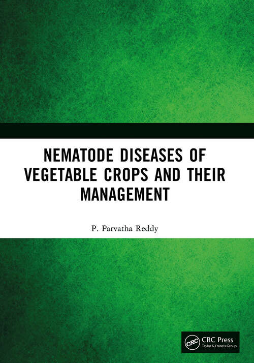 Book cover of Nematode Diseases of Vegetable Crops and their Management (1)