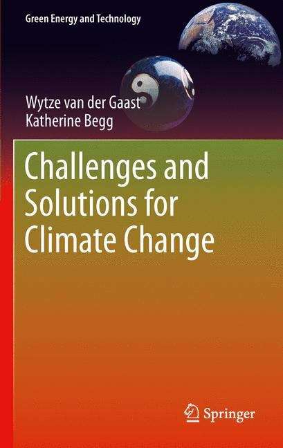 Challenges and Solutions for Climate Change (Green Energy and Technology)