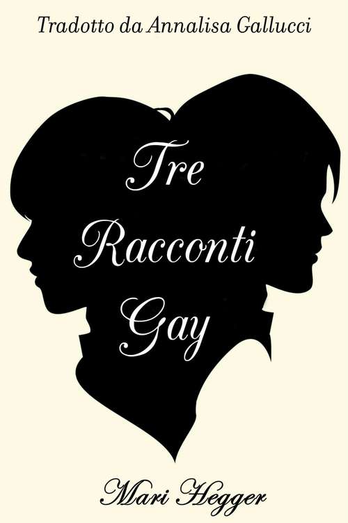 Book cover of Tre racconti gay