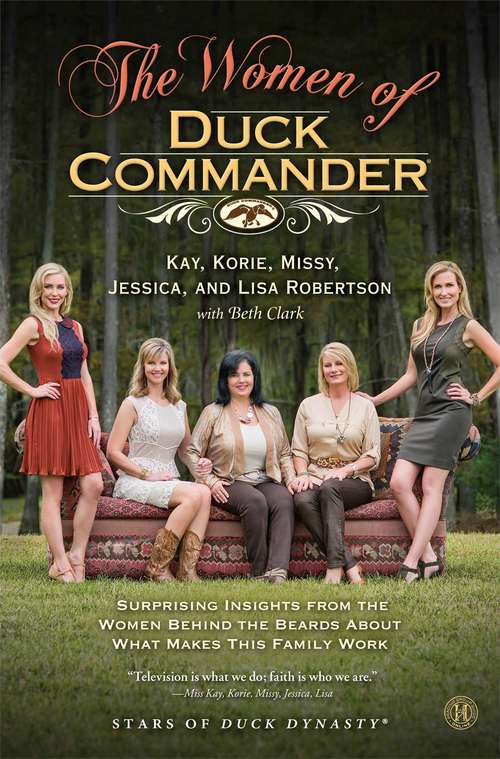 Book cover of The Women of Duck Commander